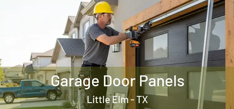  Garage Door Panels Little Elm - TX