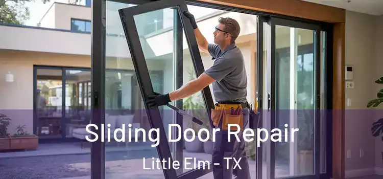 Sliding Door Repair Little Elm - TX